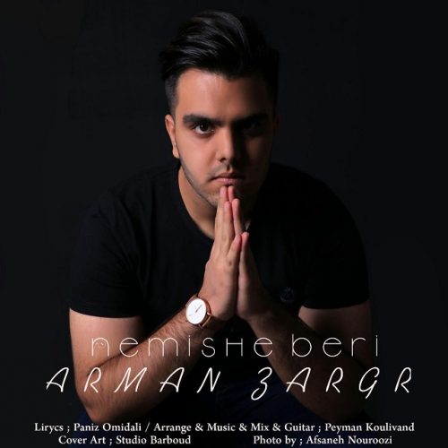 Arman Zargar – Nemishe Beri